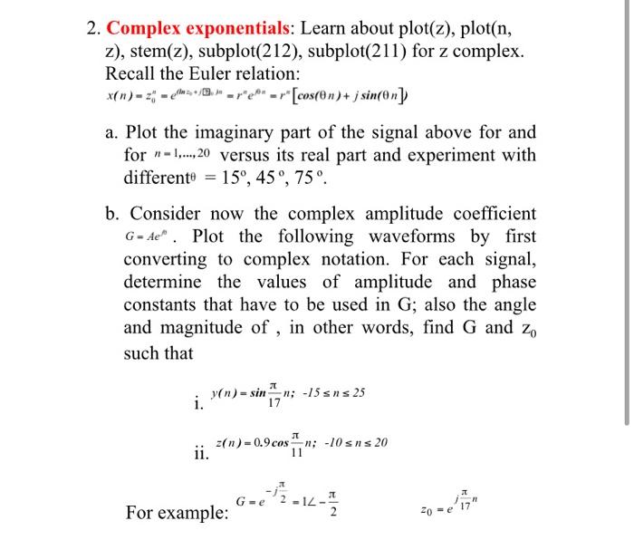 2 Complex Exponentials Learn About Plot Z Plot Chegg Com