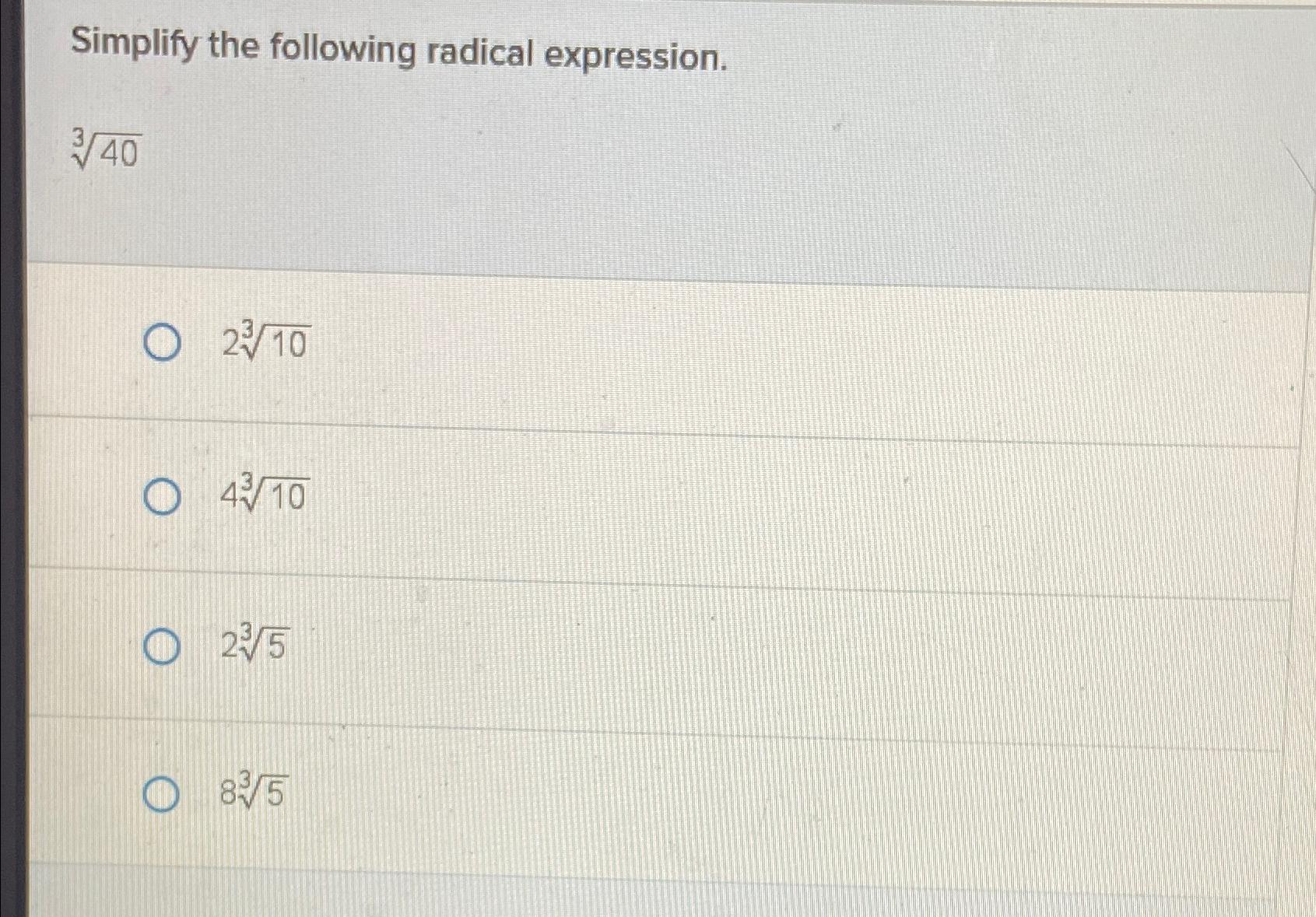 Solved Simplify the following radical | Chegg.com