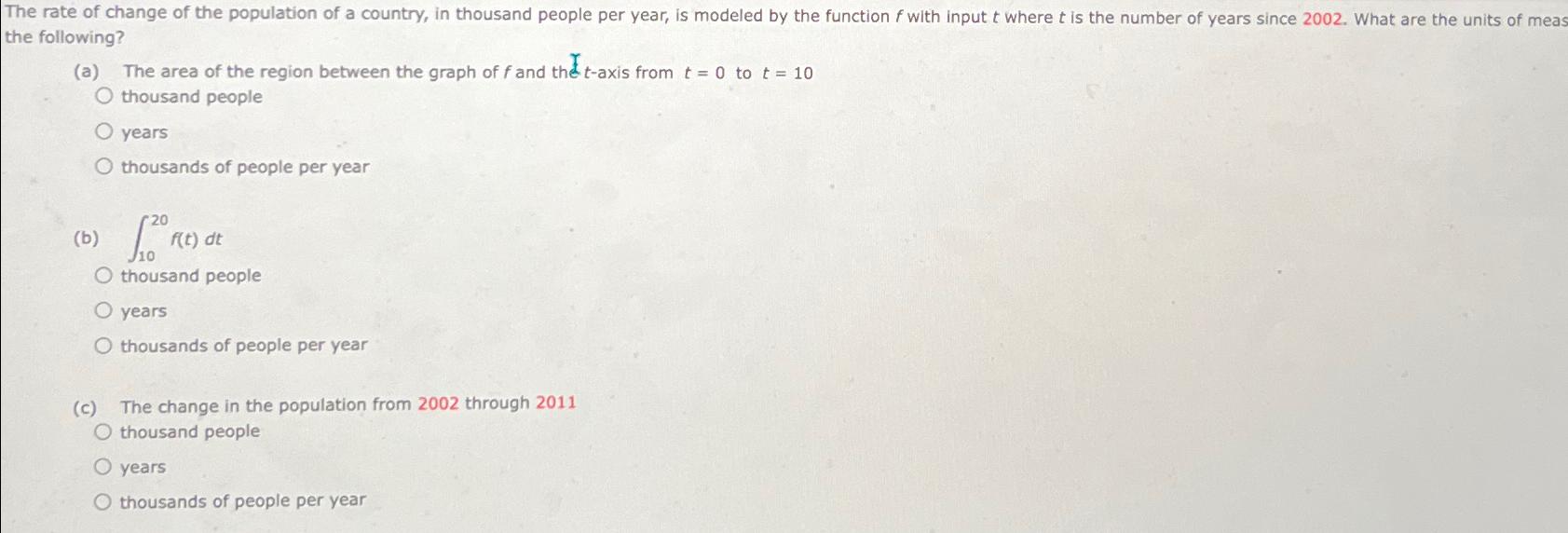 Solved The rate of change of the population of a country, in | Chegg.com