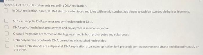 Solved Select ALL of the TRUE statements regarding DNA | Chegg.com