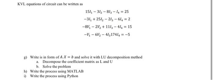 Solved KVL equations of circuit can be written as | Chegg.com