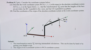 Solved Problem 8 (2 ﻿pes): Consider the coordinate systems | Chegg.com