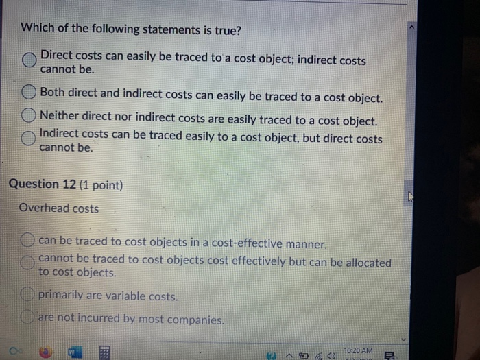 Solved Which of the following statements is true? Direct