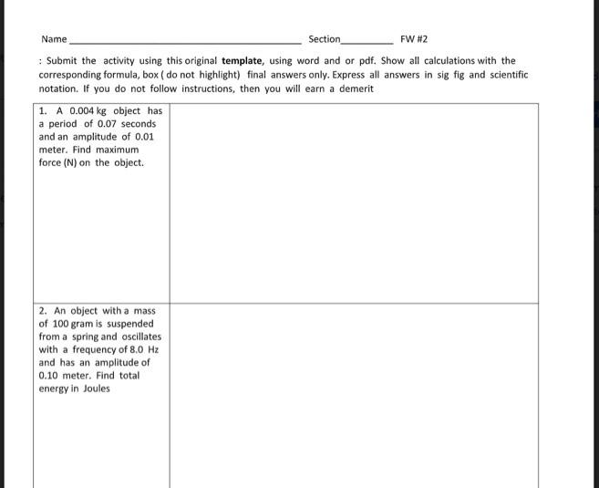 Solved Name Section FW #2 : Submit the activity using this | Chegg.com