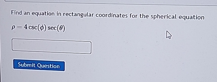 Solved Find an equation in rectangular coordinates for the | Chegg.com