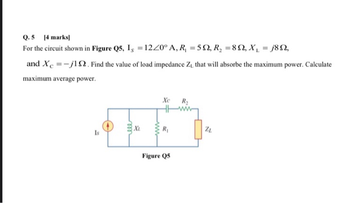Solved Q.5 14 marks For the circuit shown in Figure Q5, Is = | Chegg.com