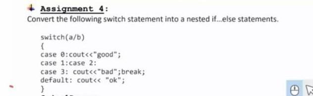 Solved Assignment 4: Convert the following switch statement | Chegg.com