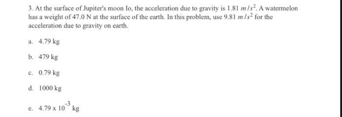 Solved Bovlerain das so franty in carth. b. 470 kg 6. 6.74λ | Chegg.com