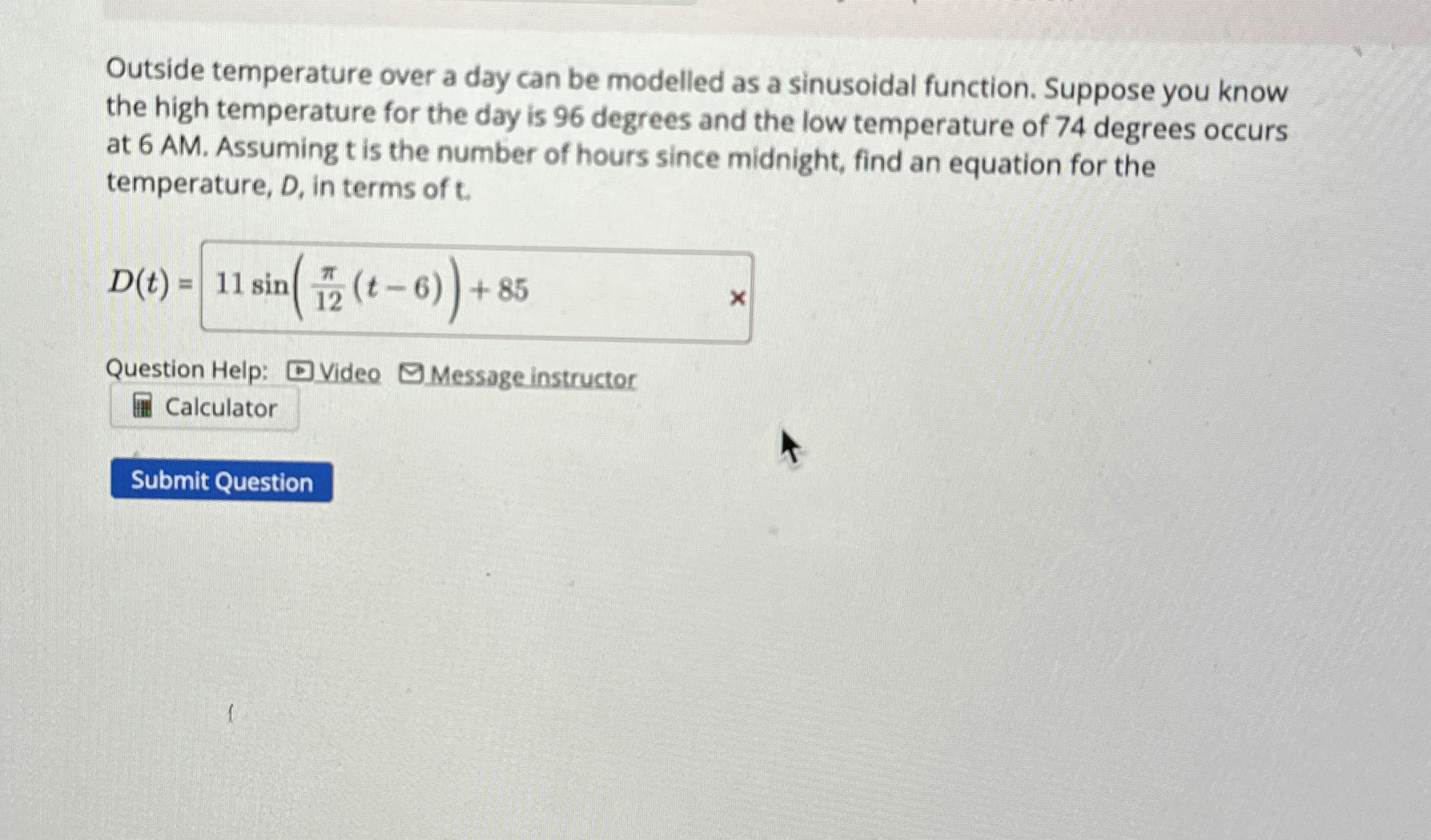 Solved Outside temperature over a day can be modelled as a | Chegg.com