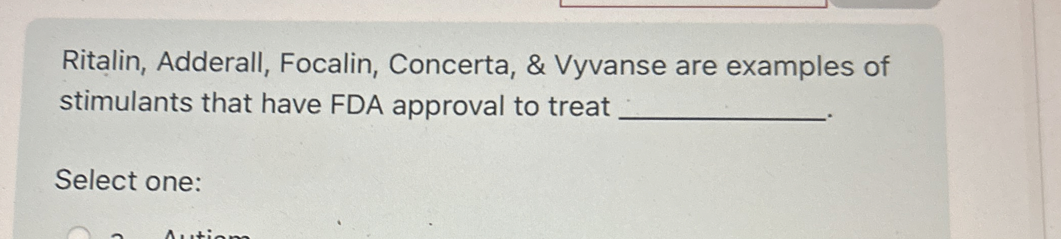 Solved Ritalin, Adderall, Focalin, Concerta, & Vyvanse Are | Chegg.com