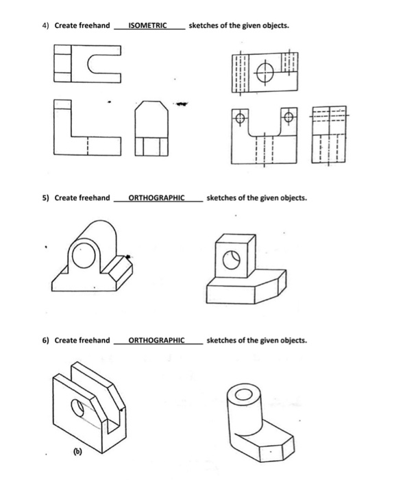 Solved 2) Create Freehand Oblique Sketches Of The Given 