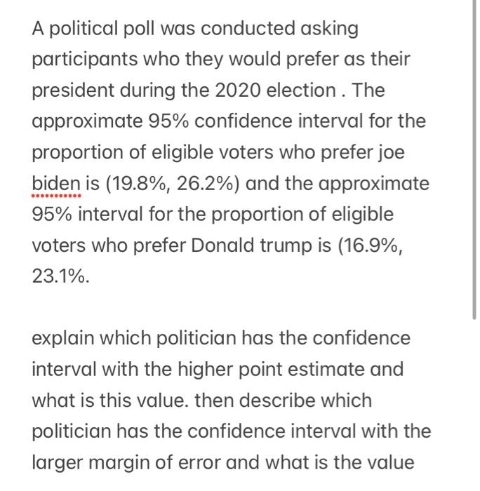 Solved A political poll was conducted asking participants | Chegg.com