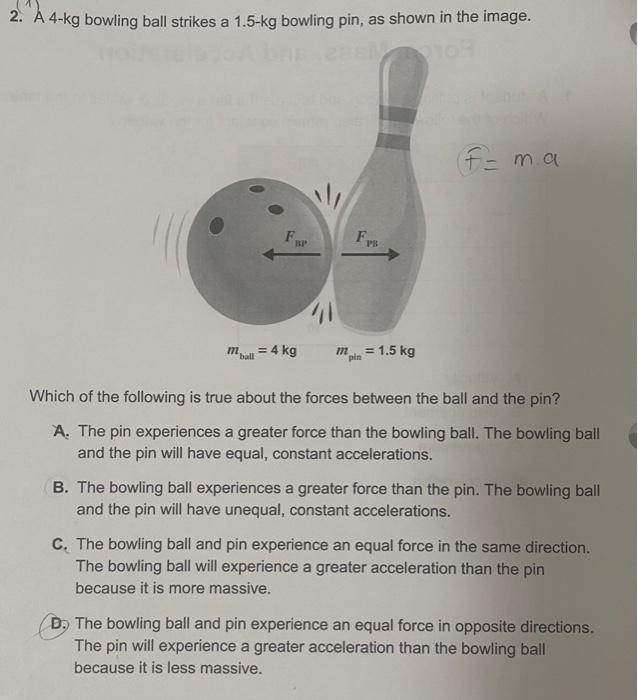 Solved Which of the following is true about the forces