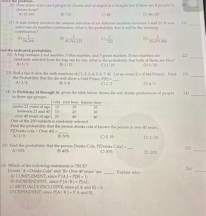 Solved 20 Solve the problem. 20) How many ways can 6 people | Chegg.com