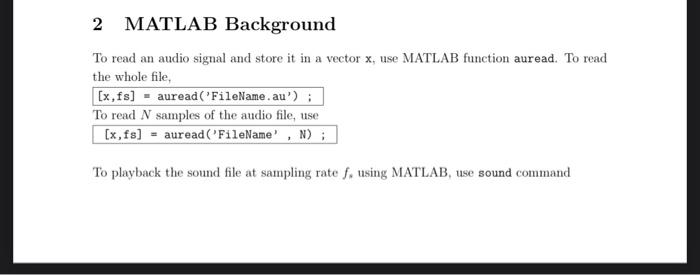 2 MATLAB Background To read an audio signal and store | Chegg.com