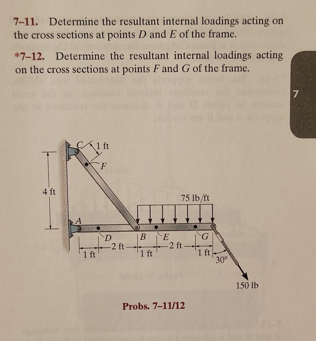 Solved 7-11. Determine The Resultant Internal Loadings | Chegg.com