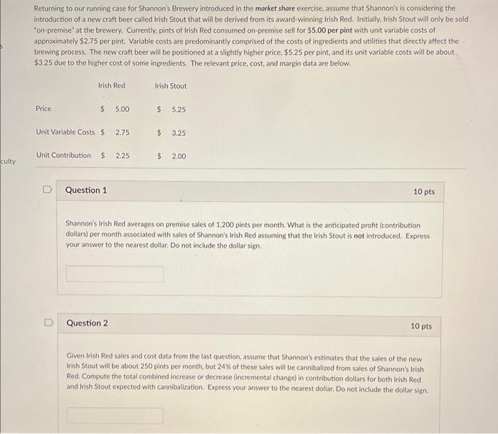 Solved Returning to our running case for Shannon's Brewery | Chegg.com