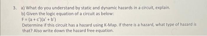 Solved 3. a) What do you understand by static and dynamic | Chegg.com