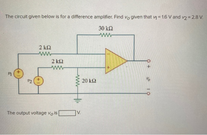 Solved The circuit given below is for a difference | Chegg.com