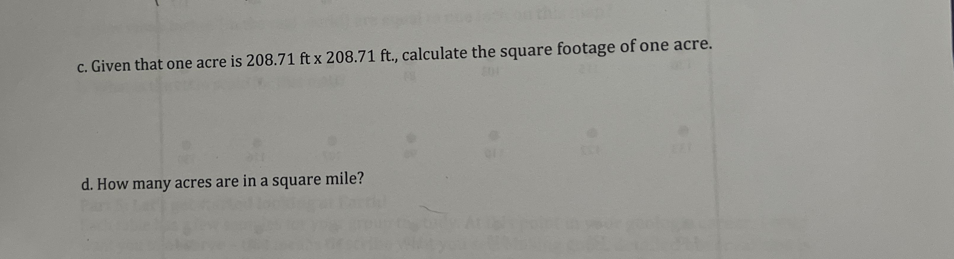 Solved c. ﻿Given that one acre is 208.71ft×208.71ft., | Chegg.com