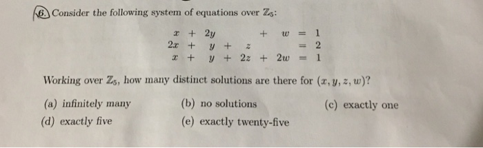 Solved 16. Consider the following system of equations over | Chegg.com