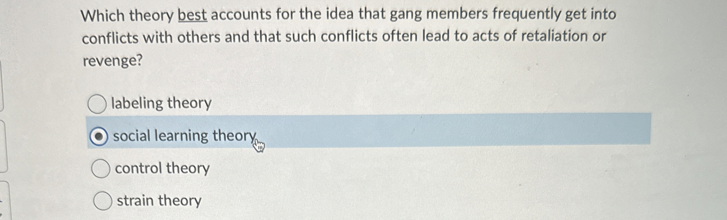 Solved Which theory best accounts for the idea that gang | Chegg.com