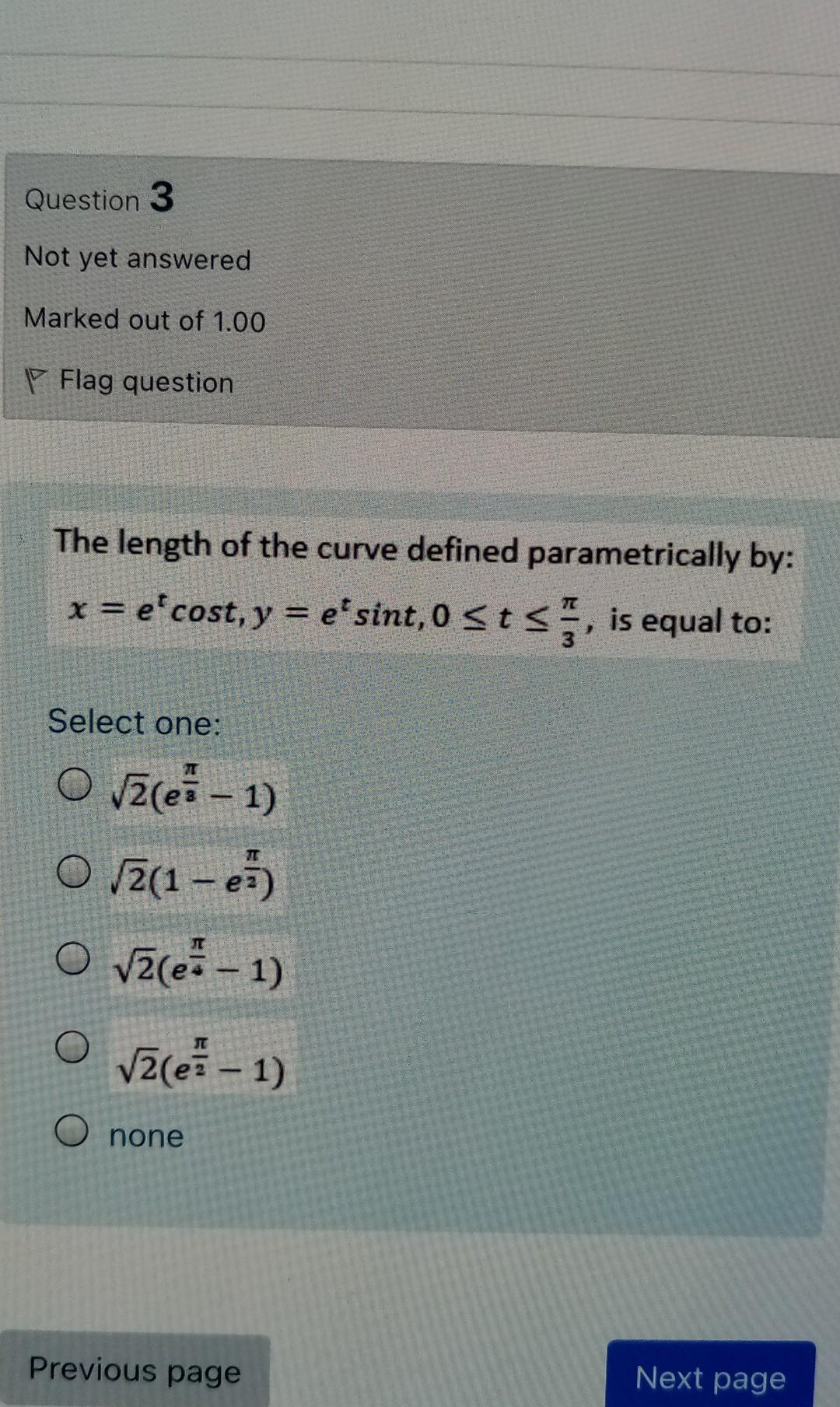 Solved Question 3 Not yet answered Marked out of 1.00 Flag | Chegg.com