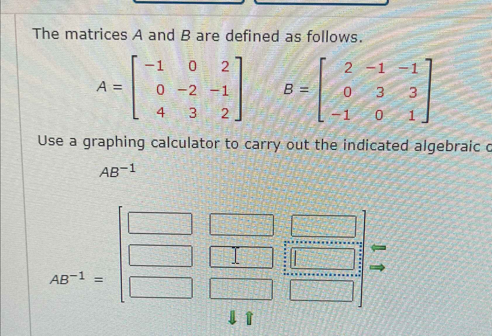 Solved The matrices A and B ﻿are defined as | Chegg.com
