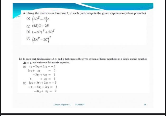 Solved 6. Using the matrices in Exercise 3, in each part | Chegg.com