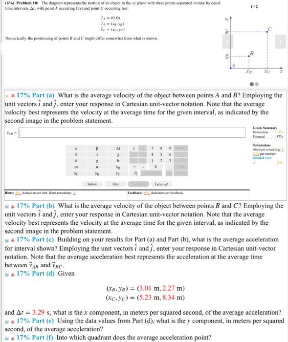 Solved (6\%) Problem 10: The Diagram Represents The Motion | Chegg.com