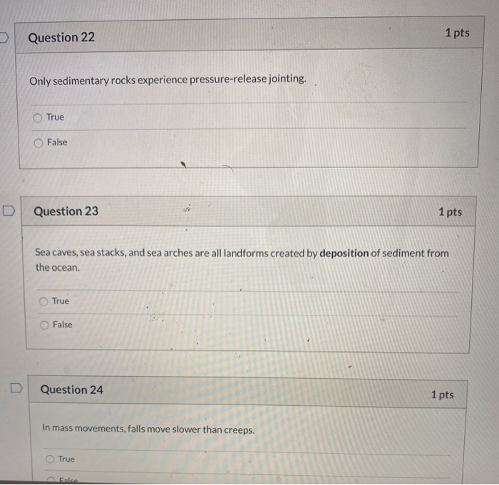 Solved Question 22 1 pts Only sedimentary rocks experience
