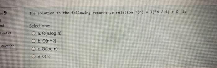 Solved On9 The Solution To The Following Recurrence Relat Chegg Com