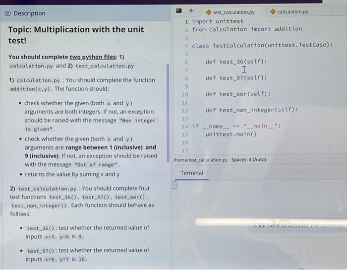 Solved Description Topic: Multiplication with the unit test! | Chegg.com