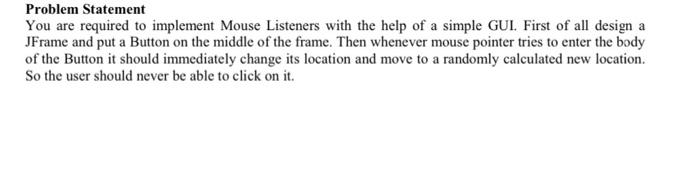 Solved Problem Statement You are required to implement Mouse | Chegg.com