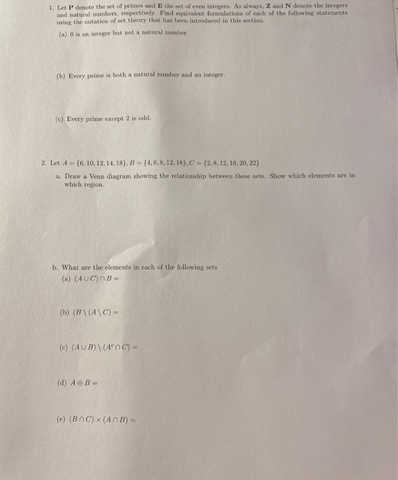 Solved 1 Let P Denote The Set Of Primes And The Set Of Even