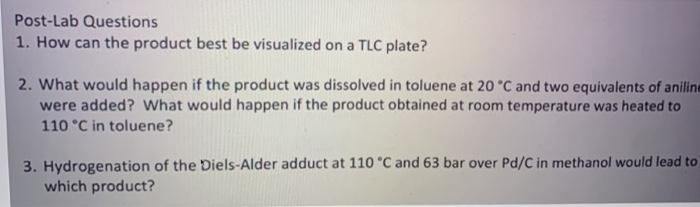 Solved Post-Lab Questions 1. How can the product best be | Chegg.com