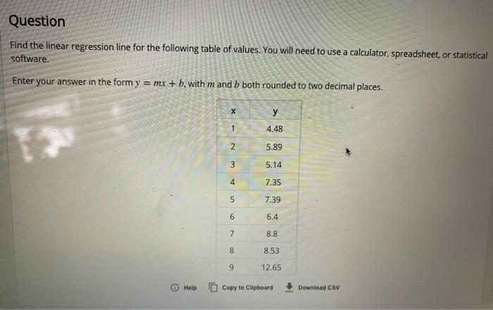 Solved Question Find the linear regression line for the | Chegg.com