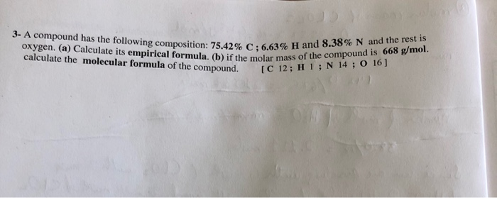 Solved 3- A compound has the following composition: 75.42% C | Chegg.com