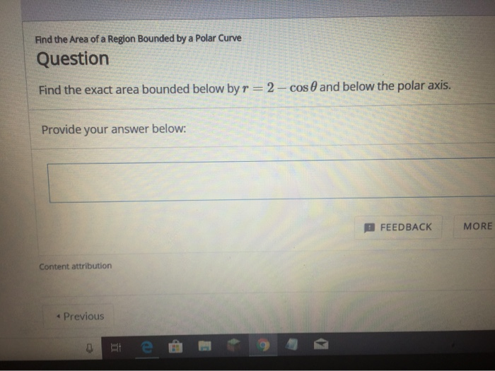 Solved Find the area of a Region Bounded by a Polar Curve | Chegg.com
