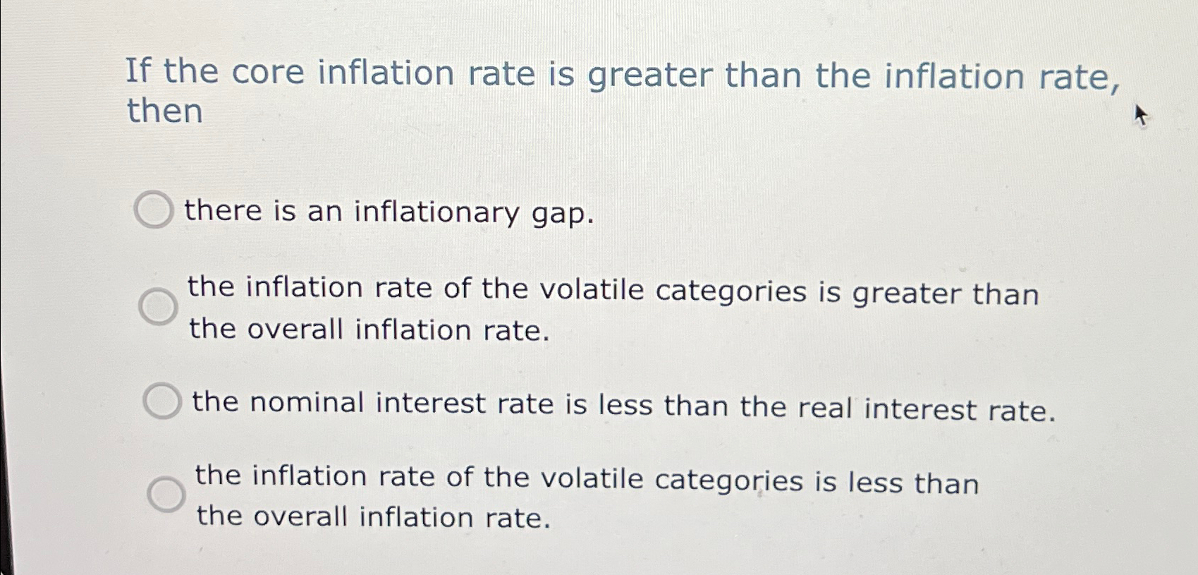 Solved If the core inflation rate is greater than the | Chegg.com