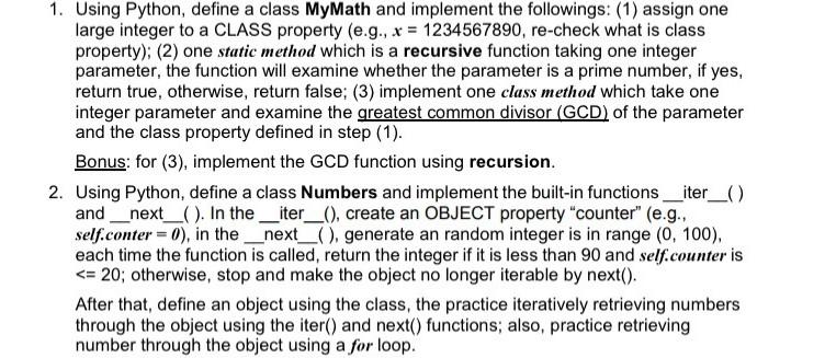 Solved 1. Using Python, define a class MyMath and implement | Chegg.com