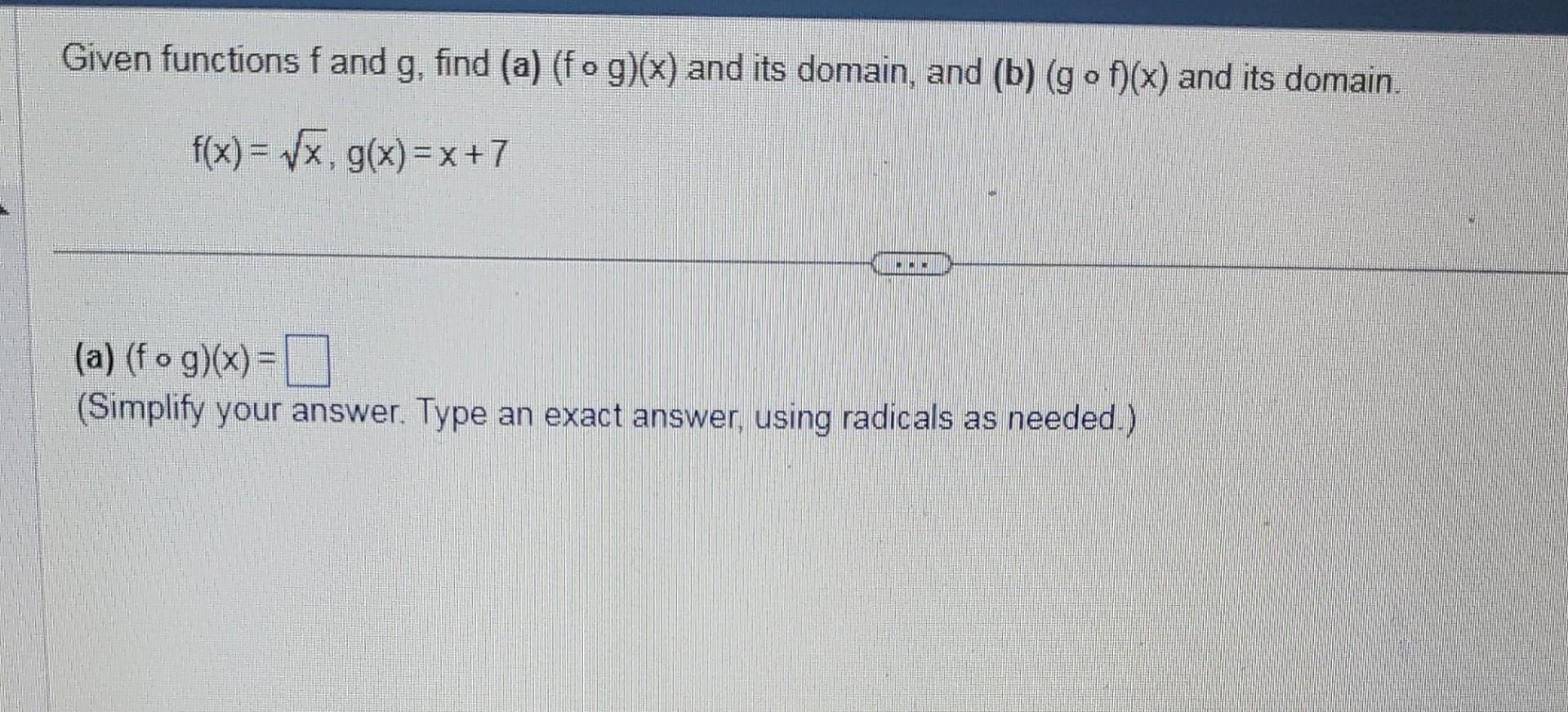 Solved Given Functions F And G Find A F∘g X And Its