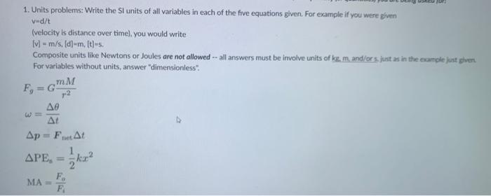 Solved 1. Units problems: Write the SI units of all | Chegg.com