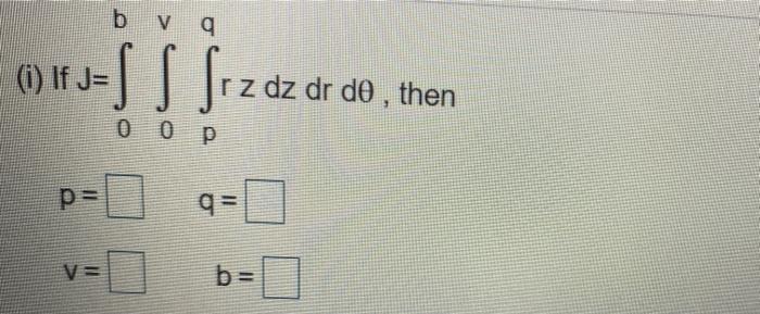 Solved 53 V75 X2 100 X2 Y2 10 Let J S Z Dz Dy Dx Chegg Com