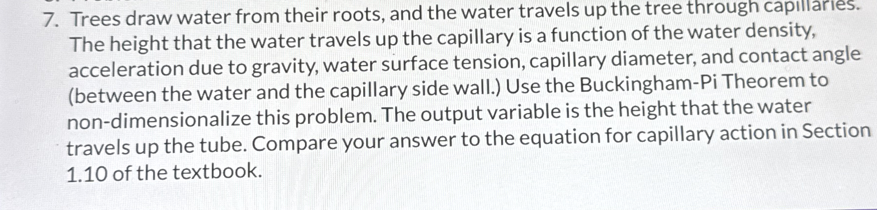 Solved Trees draw water from their roots, and the water | Chegg.com