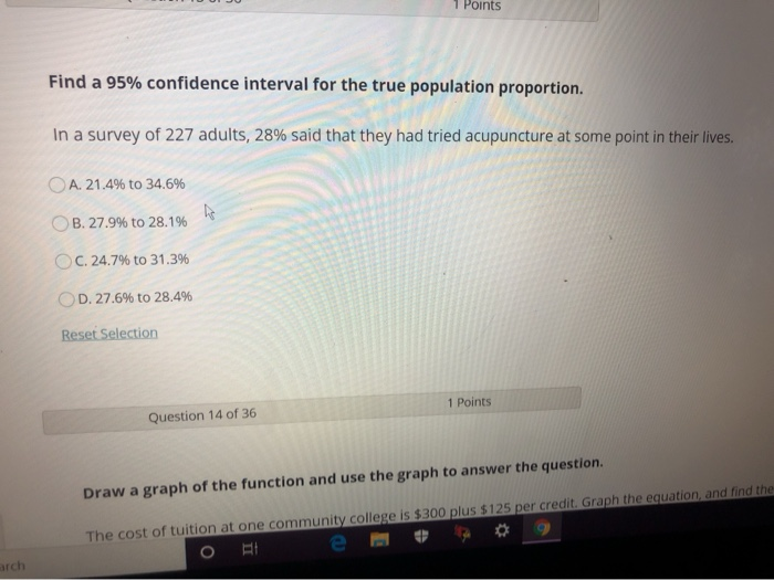 Solved 1 Points Find a 95% confidence interval for the true | Chegg.com