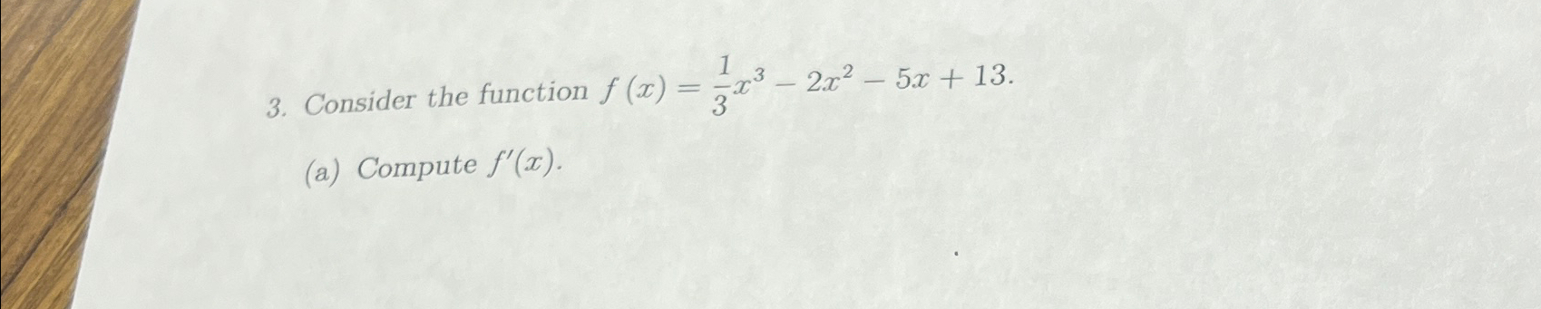 solved-consider-the-function-f-x-13x3-2x2-5x-13-a-chegg