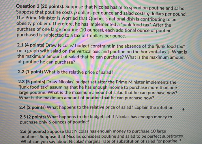 Solved Question 2 (20 points). Suppose that Nicolas has m to | Chegg.com