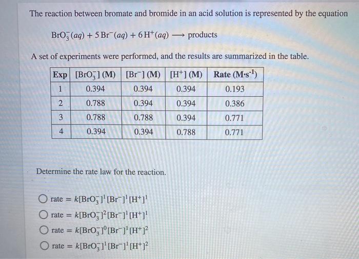 Solved The reaction between bromate and bromide in an acid