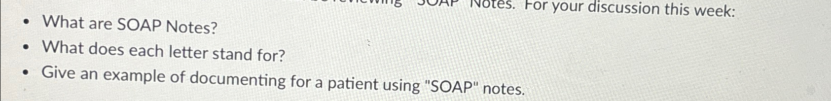 solved-what-are-soap-notes-what-does-each-letter-stand-chegg